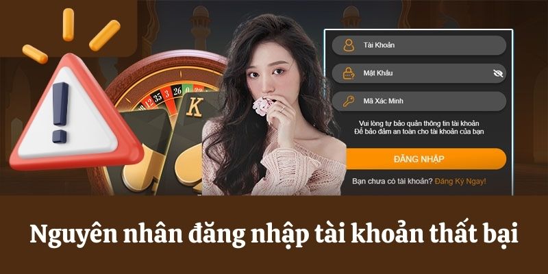 Nguyên nhân đăng nhập 8KBET thất bại