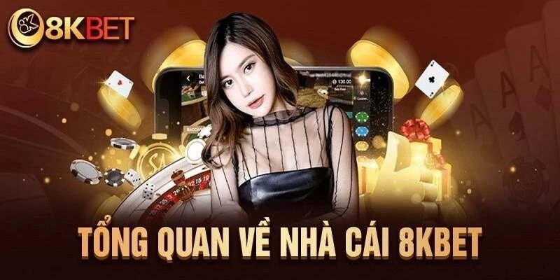 Giới thiệu casino 8KBET